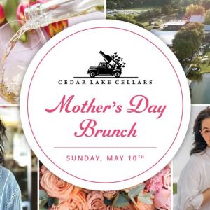05/10 Mother's Day Bruch at Cedar Lake Cellars