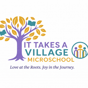 It Takes a Village Microschool (ITV)-- Summer Learning Experience