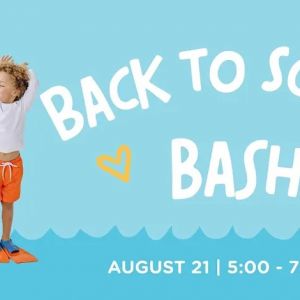 08/21 Back to School Bash at Goldfish Swim School