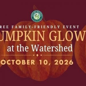 10/10 Pumpkin Glow at the Watershed Nature Center
