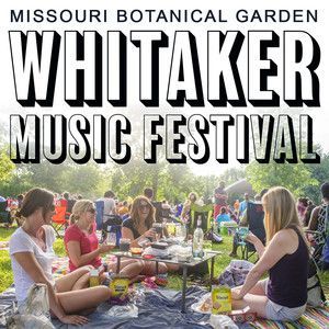05/31-08/02  Whitaker Music Festival at Missouri Botanical Garden